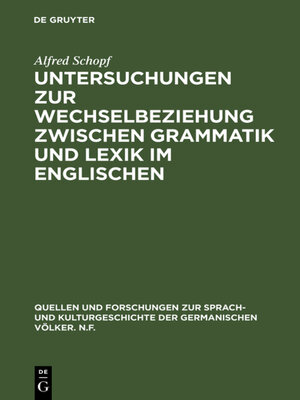 cover image of Untersuchungen zur Wechselbeziehung zwischen Grammatik und Lexik im Englischen